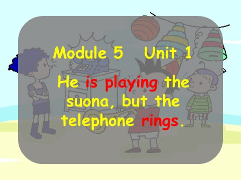 六年级下册英语（外研版三起点）原创教学Module5 Unit1ppt课件(六下外研版英语)第6页