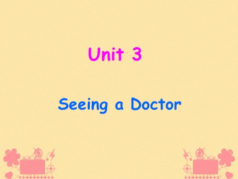 六年级下册英语（闽教版）Unit 3 Seeing a doctor Part B 课件2第1页