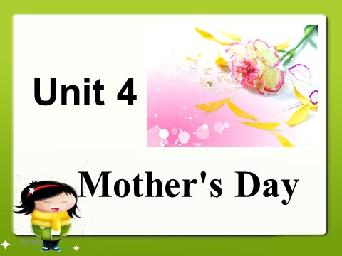 六年级下册英语（闽教版）Unit 4 Mother's Day Part A 课件2第1页