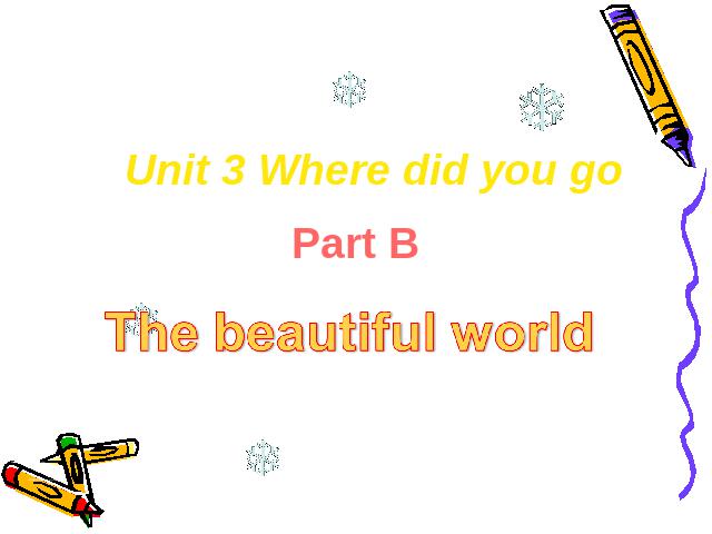 六年级下册英语(PEP版)《unit3 Where did you go》英语第1页