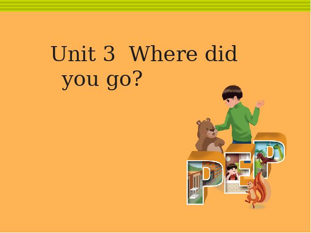 六年级下册英语(PEP版)《unit3 Where did you go》第1页