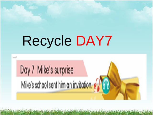 六年级下册英语(PEP版)Recycle Day7 PPT原创课件（英语）第1页