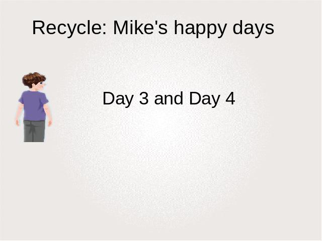 六年级下册英语(PEP版)Recycle Day3 Day4 PPT教学原创课件(英语)第1页