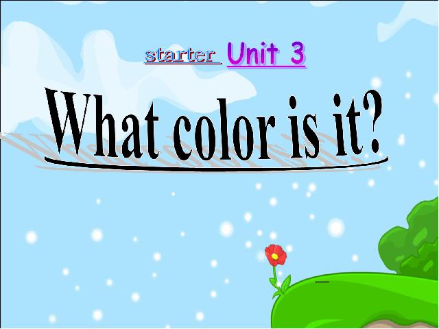 初一上册英语英语Starter Unit3 What color is it精品第1页