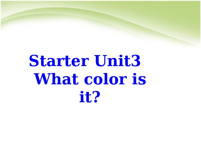 初一上册英语What color is it英语公开课第1页