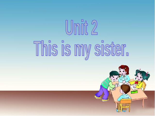 初一上册英语Unit2 This is my sister Section B 1a-1d教研课第1页