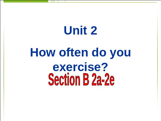 初二上册英语英语How often do you exercise教研课第1页