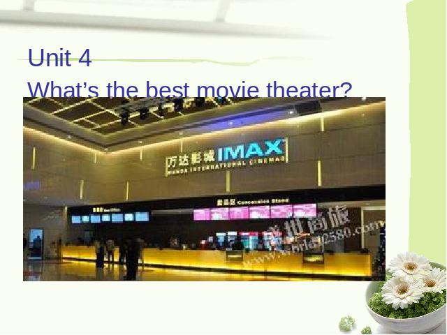 初二上册英语Unit4 What's the best movie theater上课下载第3页