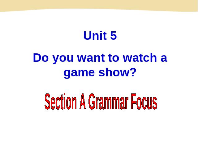 初二上册英语Do you want to watch a game show Section A 课件ppt第2页
