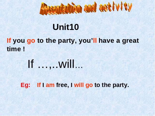 初二上册英语If you go to the party,you'll have a great time课件第3页