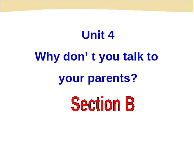 初二下册英语PEP英语《unit4 Why don't you talk to your parents》第1页