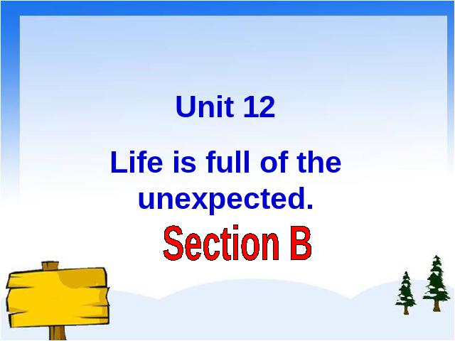 初三上册英语全一册PEP英语《unit12 Life is full of the unexpected》第1页