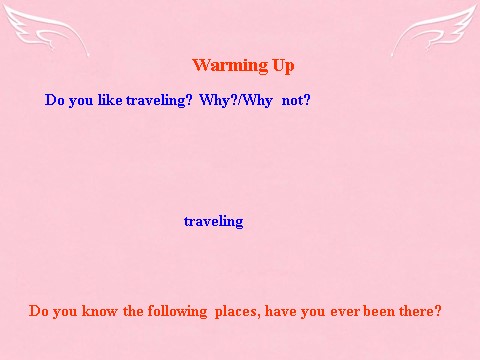 高中英语必修一（人教版）Unit 3《Travel journal》Warming Up& Reading（I）课件 新人教版必修1第2页