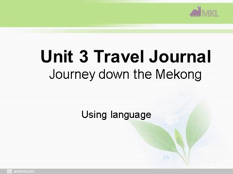 高中英语必修一（人教版）Unit 3 Travel journal-Using language（新人教版必修1）第1页