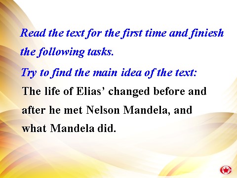 高中英语必修一（人教版）Unit 5 Nelson Mandela-Reading[课件]第10页