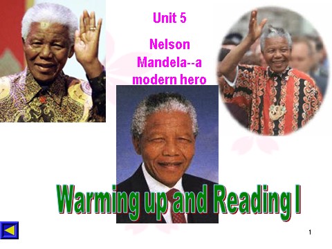 高中英语必修一（人教版）Unit 5 Nelson Mandela-Warming up[2][课件]第1页