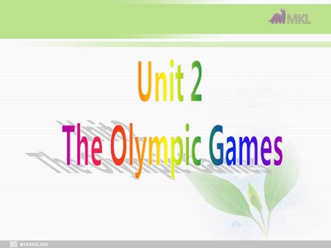 高中英语必修二（人教版）必修二 2.1《 Unit 2 The Olympic Games（复习）》 第2页