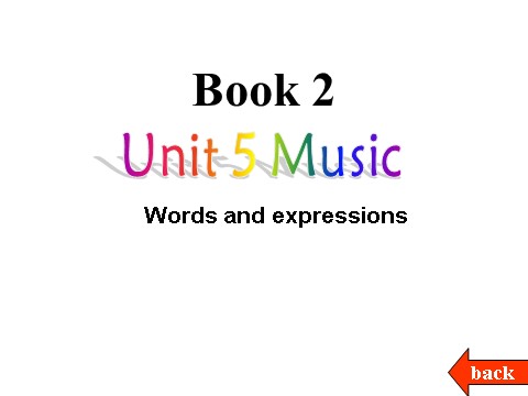 高中英语必修二（人教版）高中英语：Unit 5《Music》课件（2）-Vocabulary and expressions 新人教版必修2第1页