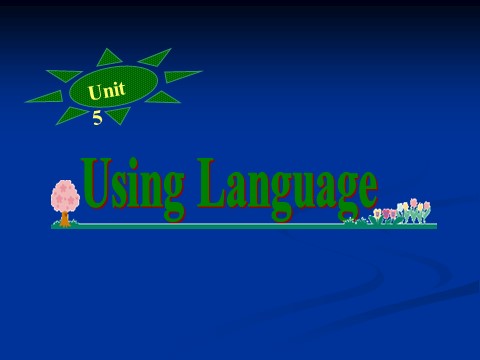 高中英语必修二（人教版）Using Language第1页