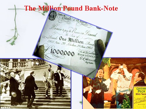 高中英语必修三（人教版）Unit3 the million pound bank note[阅读]第2页