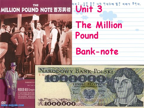 高中英语必修三（人教版）必修3 Unit3 the million pound bank note[reading comprehension]第1页