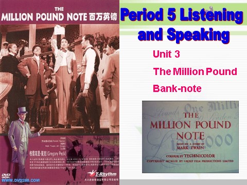 高中英语必修三（人教版）必修三 3.6《《Unit 3 The Million Pound Bank-Note》（共19页）第2页