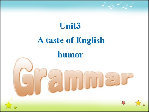 高中英语必修四（人教版）高中英语人教版课件 必修4 Unit 3 Period 3 Grammar第1页
