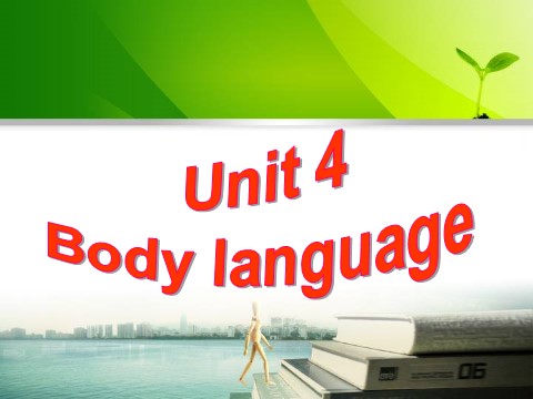 高中英语必修四（人教版）Unit 4 Body language Writing第2页