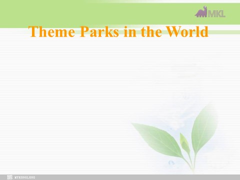 高中英语必修四（人教版）高一英语必修4 Unit 5 Theme Parks in the World第1页