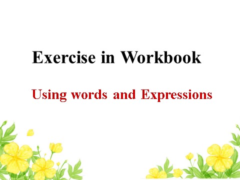 高中英语必修五（人教版）必修五 Unit 2 The United Kingdom-Using words and Expressions[课件](1)第2页