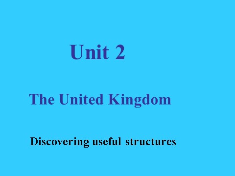 高中英语必修五（人教版）Unit 2 The United Kingdom-Grammar新人教必修五[课件](1)第1页