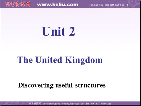 高中英语必修五（人教版）高二英语（人教版）必修5精选同步课件：unit 2 the united kingdom-grammar第1页
