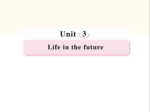 高中英语必修五（人教版）高二新人教版英语必修5课件 Unit 3 Life in the future Reading & Comprehending第1页