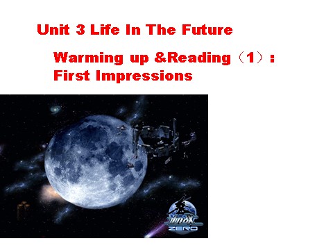高中英语必修五（人教版）必修5《Unit3 Life In The Future-Warming up and reading（1）》课件第1页