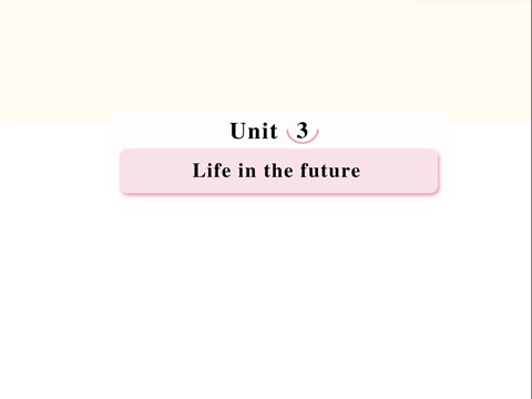 高中英语必修五（人教版）高二新人教版英语必修5课件 Unit 3 Life in the future Learning about Language第1页