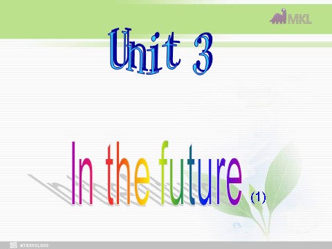 高中英语必修五（人教版）必修五 3.5《Unit 3 Life in the Future》 第2页