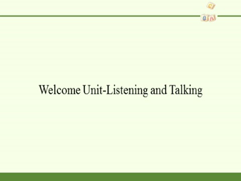 高中英语新版一册Welcome Unit-Listening and Talking1第2页
