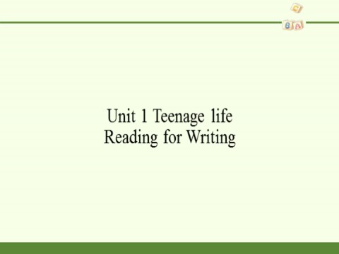 高中英语新版一册Unit 1 Teenage life Reading for Writing 2第2页