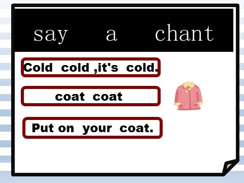 一年级上册英语（译林版）Unit 8 Put on your coat 课件1第9页