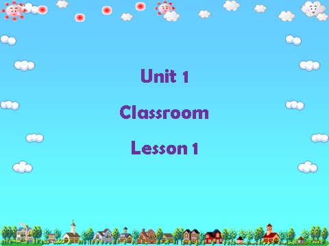 一年级下册英语（SL版）Unit 1 Classroom Lesson 1 课件 2第1页