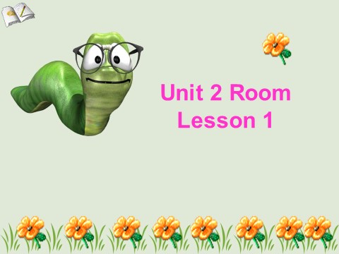 一年级下册英语（SL版）Unit 2 Room Lesson 1 课件3第1页