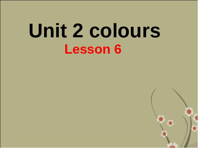 三年级上册英语(PEP版)PEP英语《unit2:Colours第六课时》优质课第1页