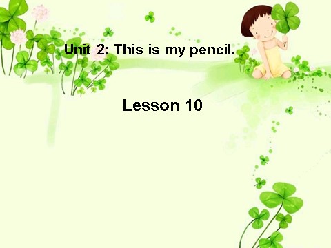 三年级上册英语（精通版） Lesson 10 课件3第1页