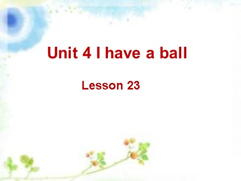 三年级上册英语（精通版） Lesson 23 课件3第1页