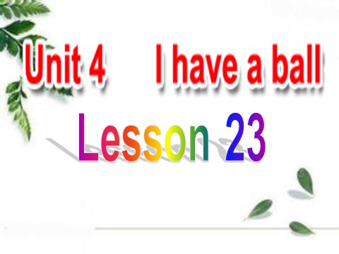三年级上册英语（精通版） Lesson 23 课件2第1页