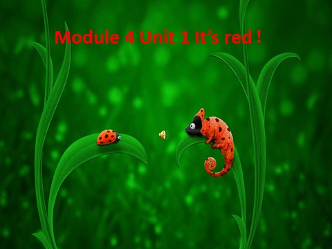 三年级上册英语（外研三起点）Module 4Unit 1 It's red!》PPT课件 (1)外研三年级起点三年级上册《第1页