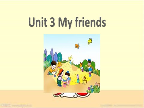 三年级上册英语（译林版）Unit3 My friends 课件2第1页