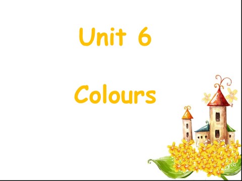 三年级上册英语（译林版）Unit 6 Colours 课件2第1页