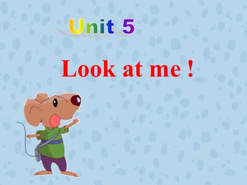 三年级上册英语（译林版）Unit 5 Look at me! 课件1第1页