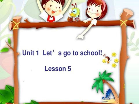 三年级下册英语（精通版） Lesson 5 课件3第1页